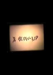 I Blow Up (1982)
