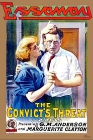The Convict's Threat (1915)