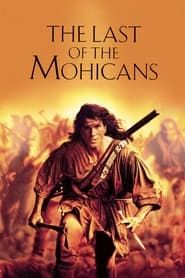Le Dernier des Mohicans 1992 streaming