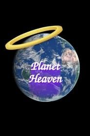 Planet Heaven series tv
