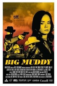 Big Muddy (2011)