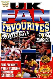 WWE U.K. Fan Favourites (1993)