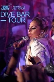 Lady Gaga: Dive Bar Tour (NY) series tv