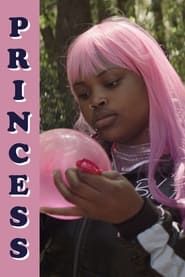 Princess 2022 streaming