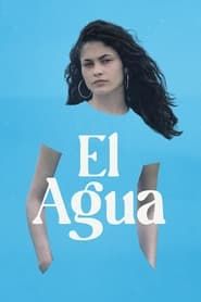 watch El Agua