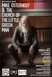 Image Mike Osterhout & the Church of the Little Green Man 2020