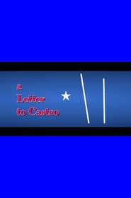 watch A Letter to Castro