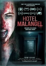 Hotel Malángel series tv