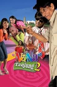 Nana Tanjung 2 series tv