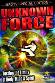 The Unknown Force series tv