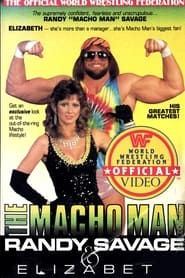 The Macho Man Randy Savage & Elizabeth series tv
