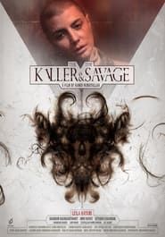 The Killer and The Savage series tv