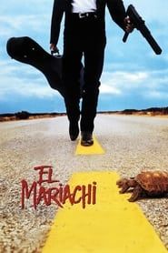 El Mariachi 1992 streaming