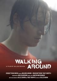 Walking Around series tv