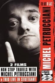 Non Stop Travels with Michel Petrucciani (1995)