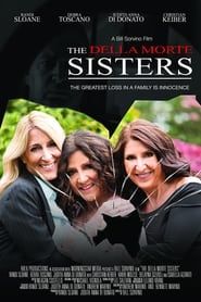 The Della Morte Sisters series tv