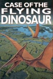 The Case of the Flying Dinosaur series tv