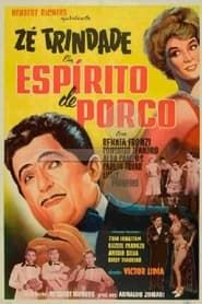Espírito de Porco (1959)