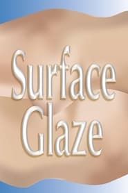 Image Surface Glaze 2015