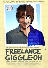 Freelance Giggle-Oh series tv