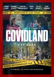 watch Covidland: The Mask