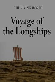 Image The Viking World: Voyage of the Longships