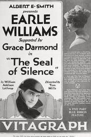 The Seal of Silence 1918 streaming