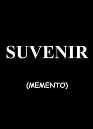 Suvenir (Memento) series tv