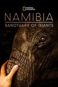 Namibia, Sanctuary of Giants series tv