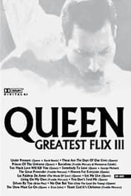 Queen Greatest Flix III (2003)