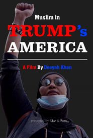 Muslim in Trump's America series tv