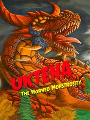 Uktena: The Horned Monstrosity series tv