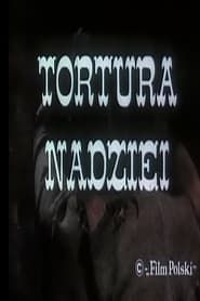 Tortura nadziei (1969)