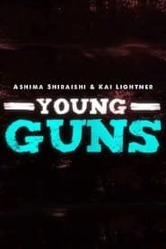 Ashima Shiraishi & Kai Lightner - Young Guns (2016)