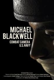 Michael Blackwell: Combat Camera series tv