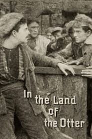 Image In the Land of the Otter 1915