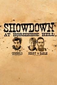 Showdown at Horseshoe Hell series tv