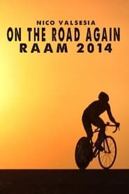 Image Nico Valsesia - On The Road Again - RAAM 2014