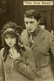 The Iron Strain (1915)