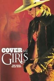 Cover Me Girls 2002 streaming