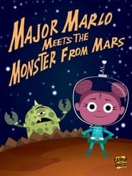 Image Major Marlo Meets the Monster From Mars