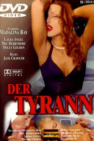 Der Tyrann (2003)