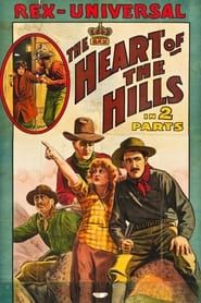 The Heart of the Hills (1914)