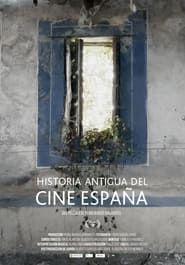 Historia Antigua del Cine España series tv