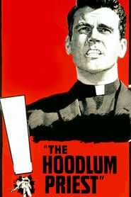 The Hoodlum Priest series tv