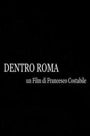Dentro Roma (2006)