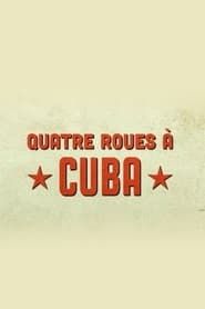 Image Quatre roues à Cuba