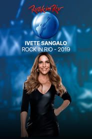 Ivete Sangalo Ao Vivo Rock In Rio 2019 streaming