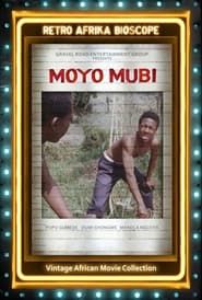 Moyo Mubi series tv