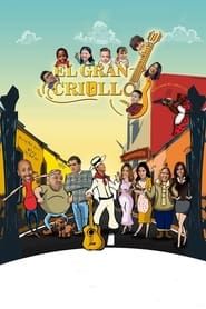 El Gran Criollo series tv